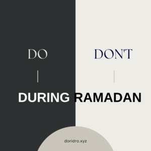 ramadan do's & don'ts